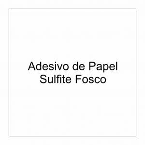 X - Adesivo de Papel Sulfite Fosco - Terceirizado Papel Couche Adesivo Preencha a medida abaixo Colorido frente 4x0 Sem revestimentos Com meio corte personalizado Entregue em cartela.